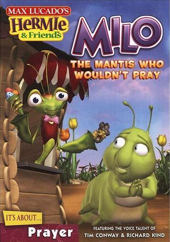  Hermie & Friends: Milo the Mantis Who Wouldn't Pray Poster