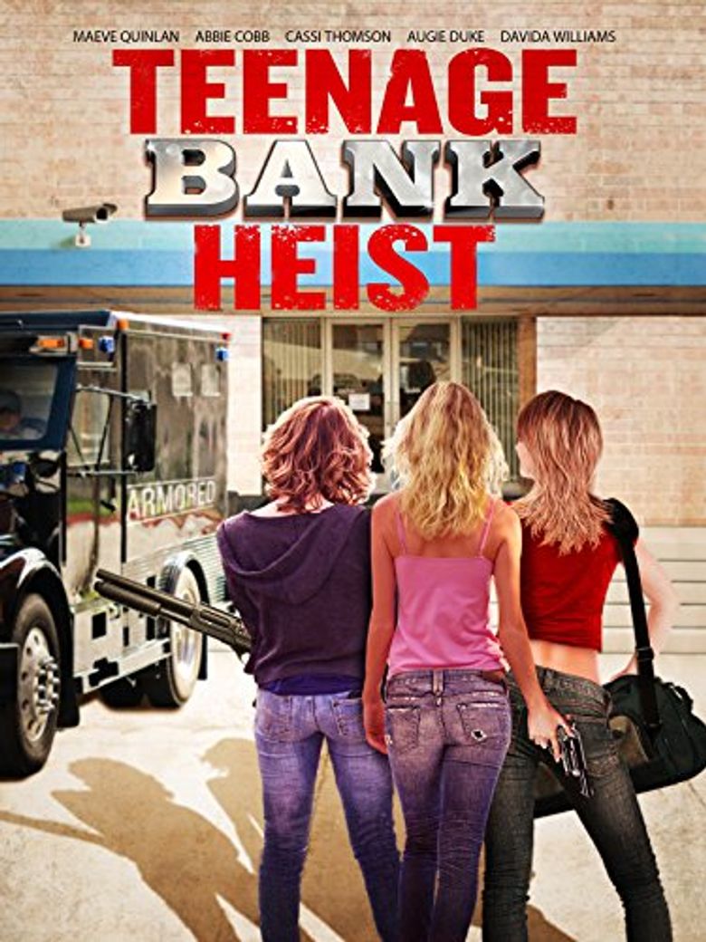 Teenage Bank Heist Poster