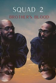  Squad 2 Brother's Blood Poster