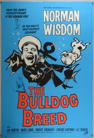  The Bulldog Breed Poster