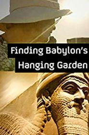  The Lost Gardens of Babylon Poster