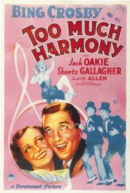  Too Much Harmony Poster