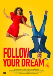  Follow Your Dream Poster