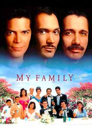  My Family/Mi familia Poster