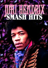  Jimi Hendrix: Smash Hits Poster