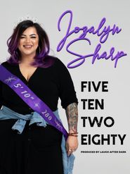  Jozalyn Sharp: Five Ten Two Eighty Poster