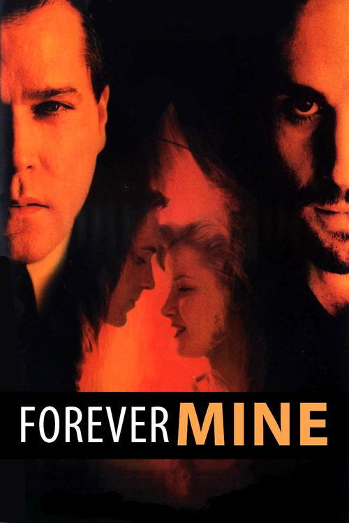 Forever Mine Poster