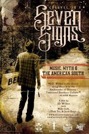 Seven Signs: Music, Myth & the American South Poster