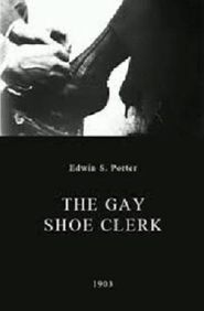 The Gay Shoe Clerk Poster