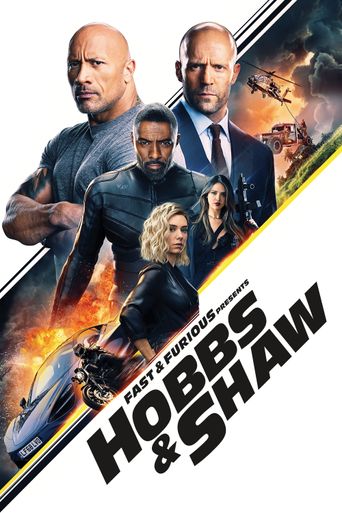New releases Fast & Furious Presents: Hobbs & Shaw Poster