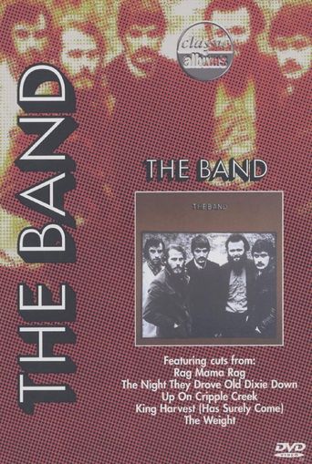  Classic Albums: The Band - The Band Poster