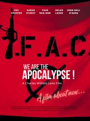  We Are the Apocalypse ! Poster