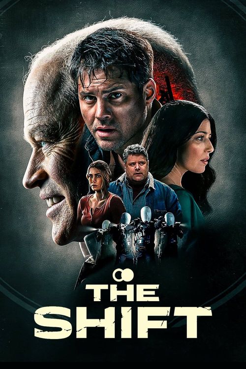 The Shift (2023) Where to Watch and Stream Online Reelgood