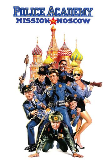  Police Academy: Mission to Moscow Poster
