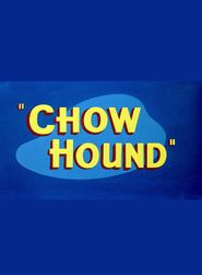  Chow Hound Poster