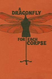  A Dragonfly for Each Corpse Poster
