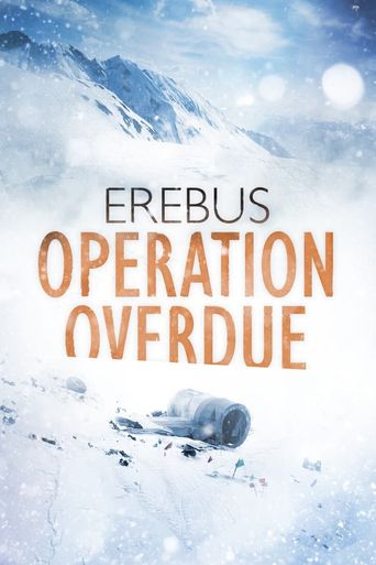  Erebus: Operation Overdue Poster