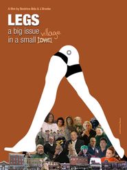  Legs: a big issue in a small town Poster