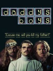  Daddy's Boys Poster