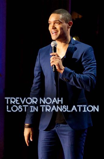 Trevor Noah: Lost In Translation Poster