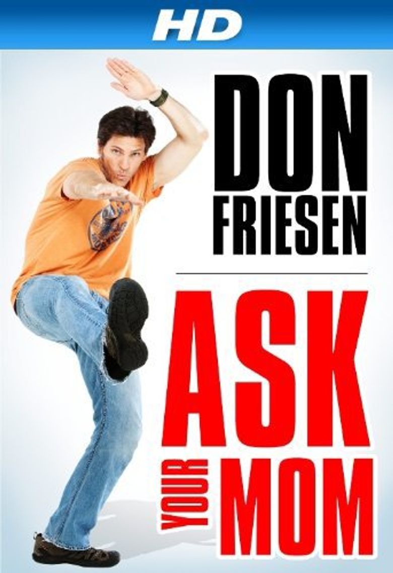 Don Friesen: Ask Your Mom Poster