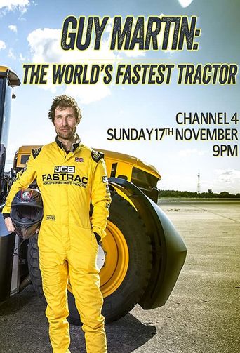  Guy Martin: World's Fastest Tractor Poster