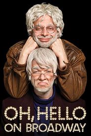  Oh, Hello on Broadway Poster
