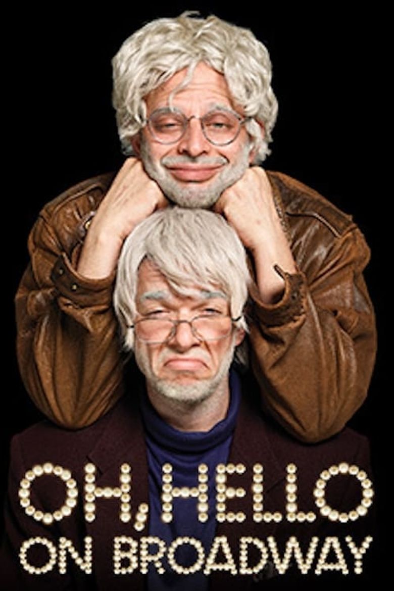 Nick Kroll & John Mulaney: Oh, Hello on Broadway Poster