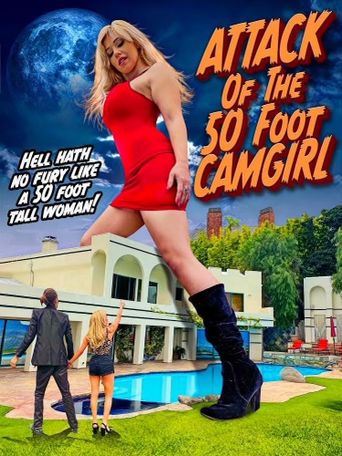  Attack of the 50 Foot CamGirl Poster