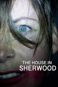  The House in Sherwood Poster