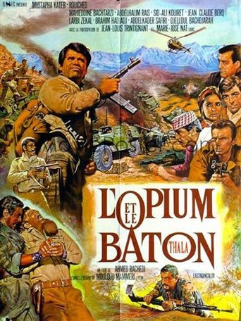  L'opium et le baton Poster