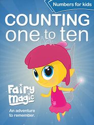  Fairy Magic Counting One to Ten - Numbers for Kids Poster