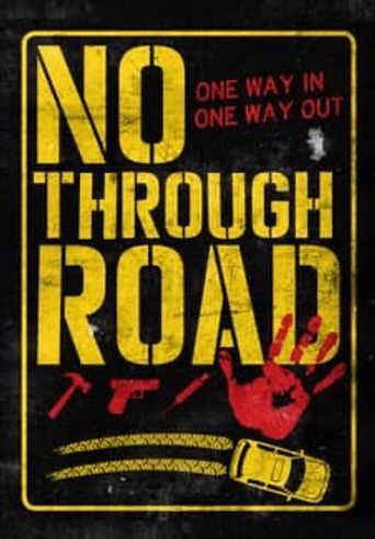  No Through Road Poster