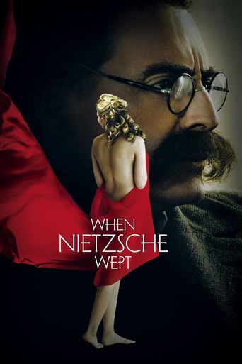  When Nietzsche Wept Poster