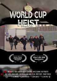  World Cup Heist Poster