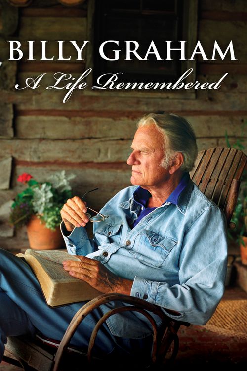 Billy Graham A Life Remembered (2018) Where to Watch and Stream