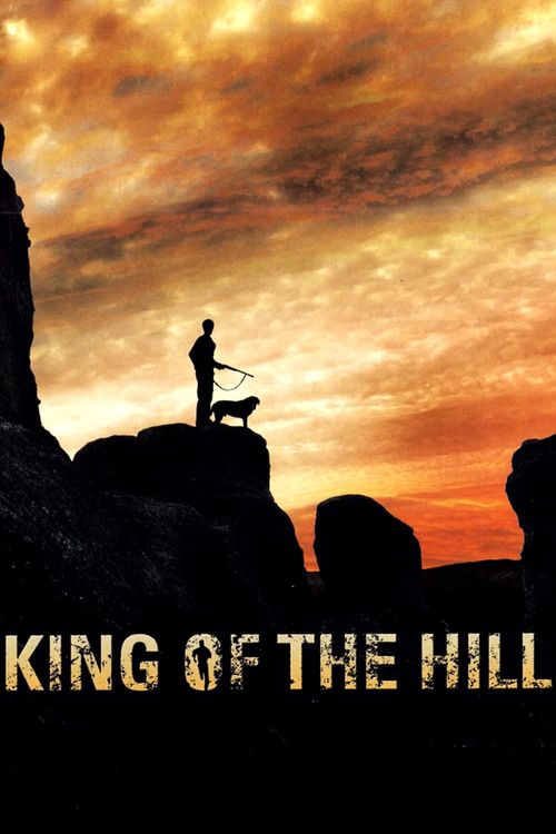 The King of the Hill Poster