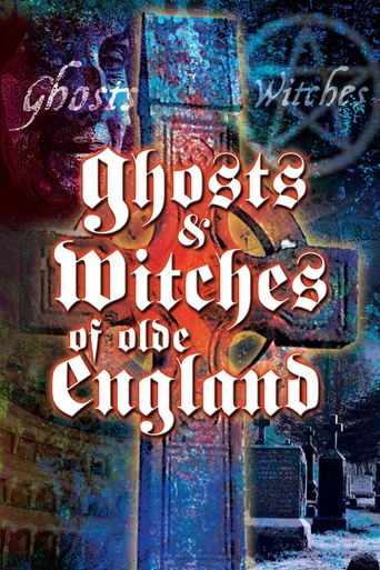  Ghosts & Witches of Olde England Poster