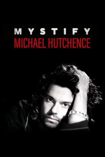  Mystify: Michael Hutchence Poster