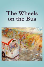  The Wheels on the Bus Poster