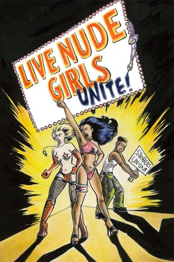  Live Nude Girls Unite! Poster