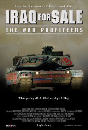  Iraq for Sale: The War Profiteers Poster