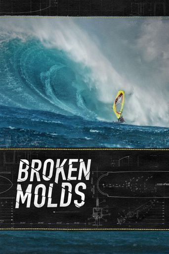  Broken Molds Poster