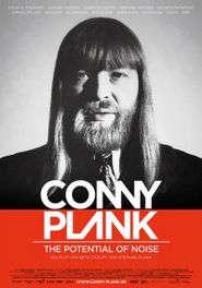  Conny Plank: The Potential of Noise Poster