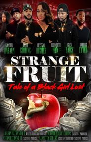  Strange Fruit: Tale of a Black Girl Lost Poster