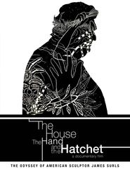  The House, the Hand and the Hatchet Poster