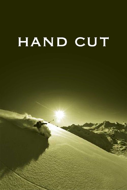 Hand Cut (2008) Where to Watch