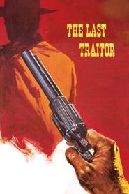  The Last Traitor Poster