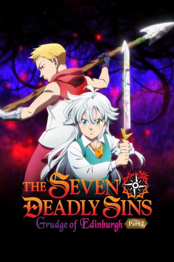  The Seven Deadly Sins: Grudge of Edinburgh Part 2 Poster