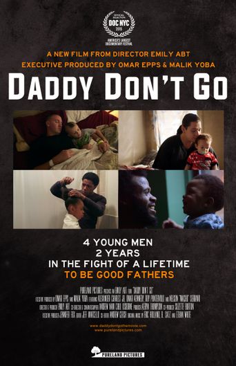  Daddy Don't Go Poster